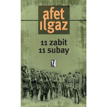 11 ZABIT 11 SUBAY - AFET ILGAZ