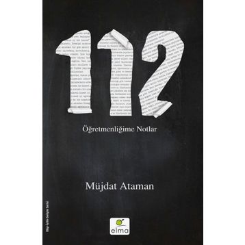112- Öğretmenliğime Notlar - Müjdat Ataman