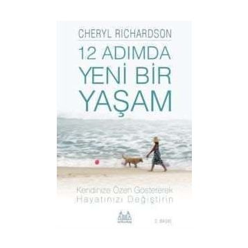 12 ADIMDA YENI BIR YAŞAM - CHERYL RICHARDSON
