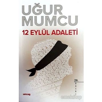 12 EYLÜL ADALETI - UĞUR MUMCU