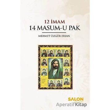 12 İmam 14 Masum-u Pak - Mehmet Özgür Ersan