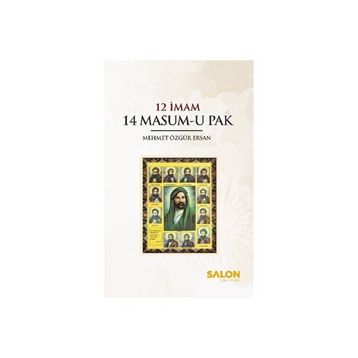 12 İmam 14 Masum-u Pak - Mehmet Özgür Ersan