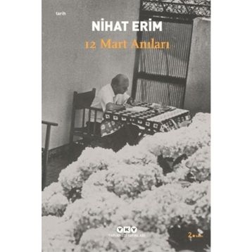 12 MART ANILARI - NIHAT ERIM