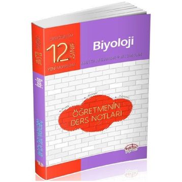 12. Sınıf Biyoloji Öğretmenin Ders Notları Editör Yayınları