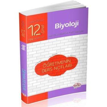 12. Sınıf Biyoloji Öğretmenin Ders Notları Editör Yayınları