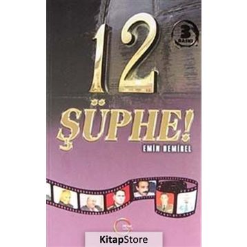 12 ŞÜPHE - EMIN DEMIREL