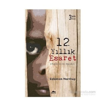 12 Yıllık Esaret - Solomon Northup