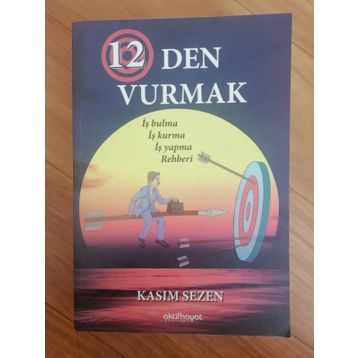 12'den Vurmak - Kasım Sezen