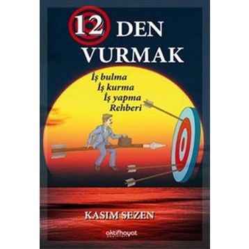12'den Vurmak - Kasım Sezen