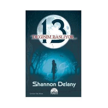 13: Değişim Başlıyor - Shannon Delany