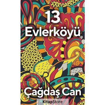 13 Evlerköyü - Çağdaş Can