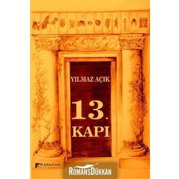 13. Kapı / Fırtına - Yılmaz Açık