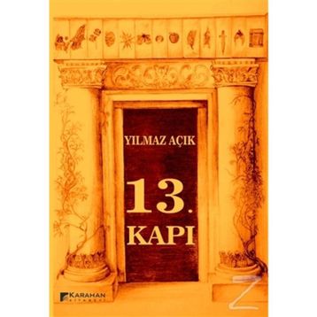 13. Kapı / Fırtına - Yılmaz Açık