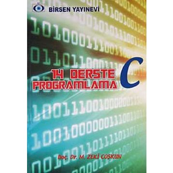 14 DERSTE C PROGRAMLAMA - M. ZEKI COŞKUN