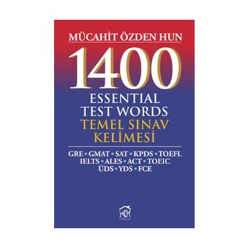 1400 ESSENTIAL TEST WORDS - TEMEL SINAV KELIMESI - MÜCAHİT ÖZDEN HUN