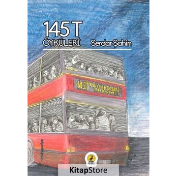 145T Öyküleri - Serdar Şahin