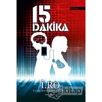 15 Dakika - İrem Reisoğlu Beyhan