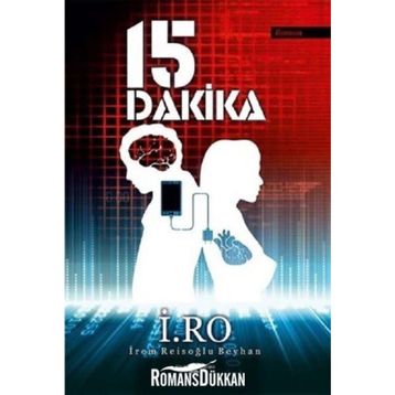 15 Dakika - İrem Reisoğlu Beyhan