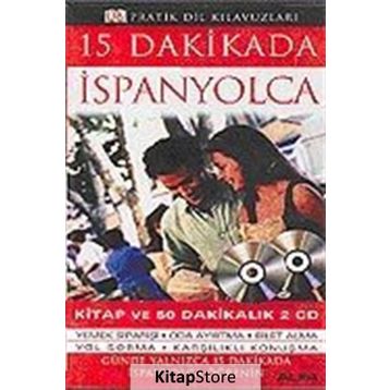 15 DAKIKADA İSPANYOLCA (KITAP VE 60 DAKİKALIK 2 CD) - KOLEKTIF