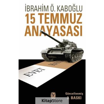15 Temmuz Anayasası - İbrahim Özden Kaboğlu