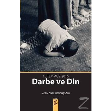 15 Temmuz Darbe Ve Din - Metin Önal Mengüşoğlu