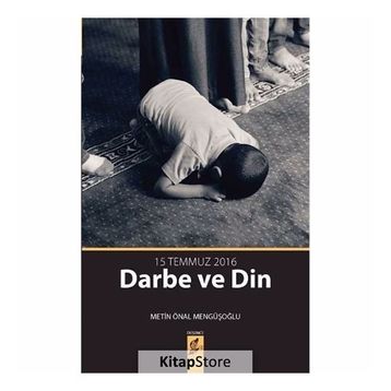 15 Temmuz Darbe Ve Din - Metin Önal Mengüşoğlu