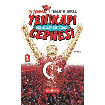 15 Temmuz Yenikapı Cephesi - İbrahim Ünsal