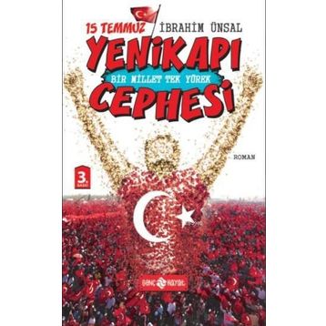 15 Temmuz Yenikapı Cephesi - İbrahim Ünsal