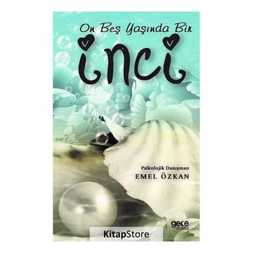 15 Yaşında Bir İnci - Emel Özkan