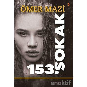 153. Sokak - Ömer Mazi