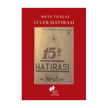 15'ler Hatırası - Mete Tunçay