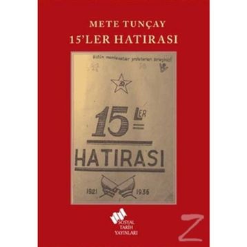 15'ler Hatırası - Mete Tunçay