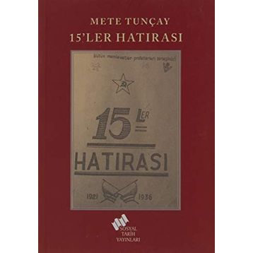 15'ler Hatırası - Mete Tunçay