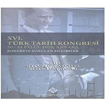 16. Türk Tarih Kongresi 3. Cilt - Kolektif