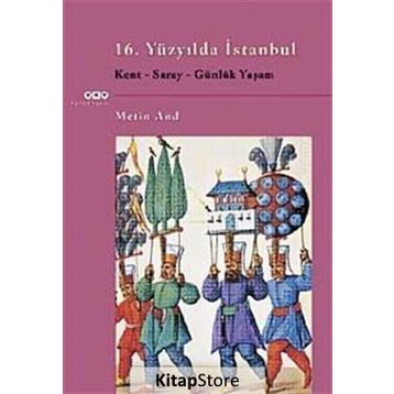 16. Yüzyılda İstanbul - Metin And