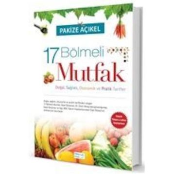17 Bölmeli Mutfak Osmanlıca- Türkçe - Pakize Açıkel