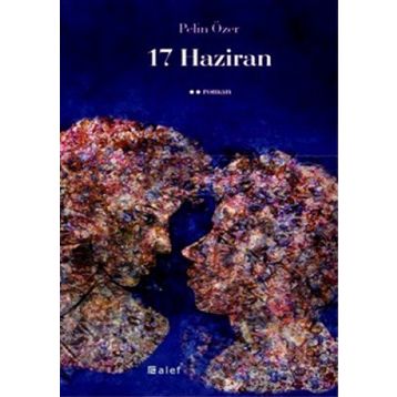 17 HAZIRAN - PELIN ÖZER