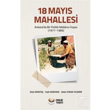 18 Mayıs Mahallesi - Zelal Karataş Halit Karahan