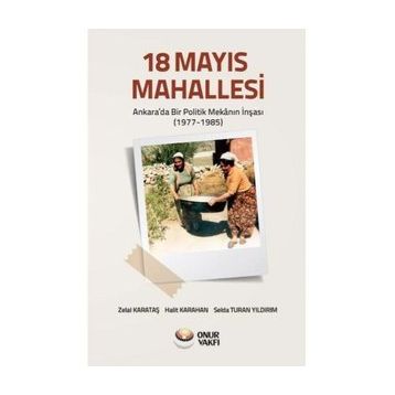 18 Mayıs Mahallesi - Zelal Karataş Halit Karahan