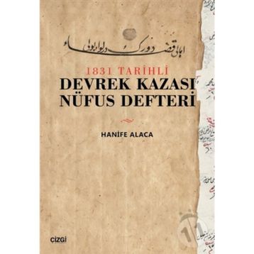 1831 Tarihli Devrek Kazası Nüfus Defteri - Hanife Alaca