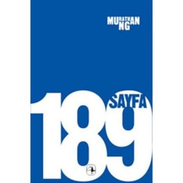 189 Sayfa - Murathan Mungan