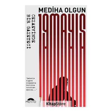 19 Mayıs Cezaevinde Bir Gazeteci - Mediha Olgun