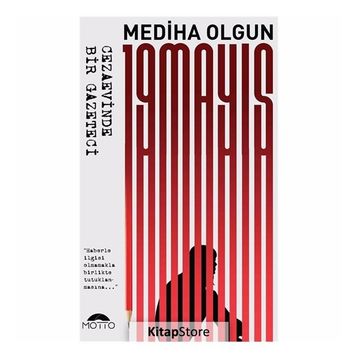 19 Mayıs Cezaevinde Bir Gazeteci - Mediha Olgun