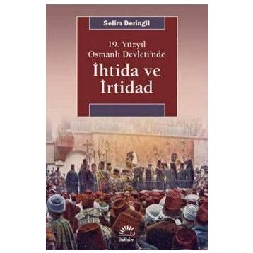 19.Yüzyıl Osmanlı Devletinde İhtida ve İrtibad - Selim Deringil