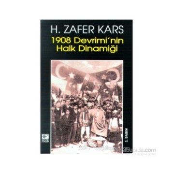 1908 DEVRIMINDE HALK DİNAMİĞİ - ZAFER KARS