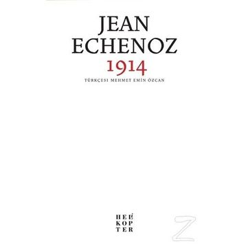1914 - Jean Echenoz