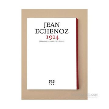 1914 - Jean Echenoz