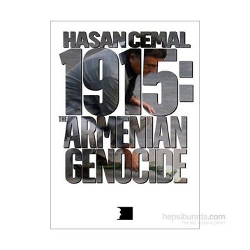 1915 The Armenian Genocide - Hasan Cemal
