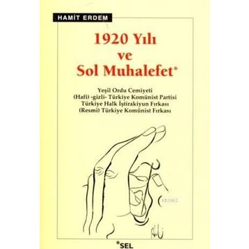 1920 YILI VE SOL MUHALEFET - HAMIT ERDEM