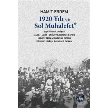 1920 YILI VE SOL MUHALEFET - HAMIT ERDEM